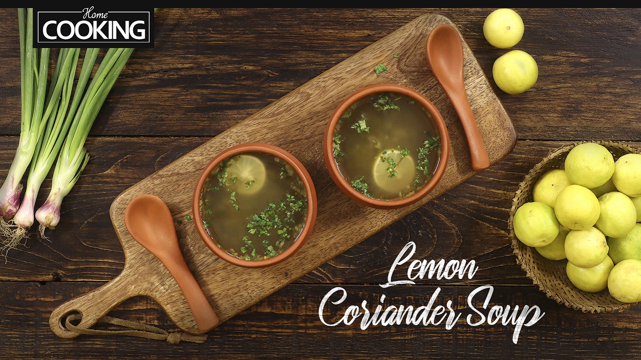 Lemon Coriander Soup | Vitamin C Rich Soup | Soup Recipes for Winter Season | Healthy Vegetable Soup