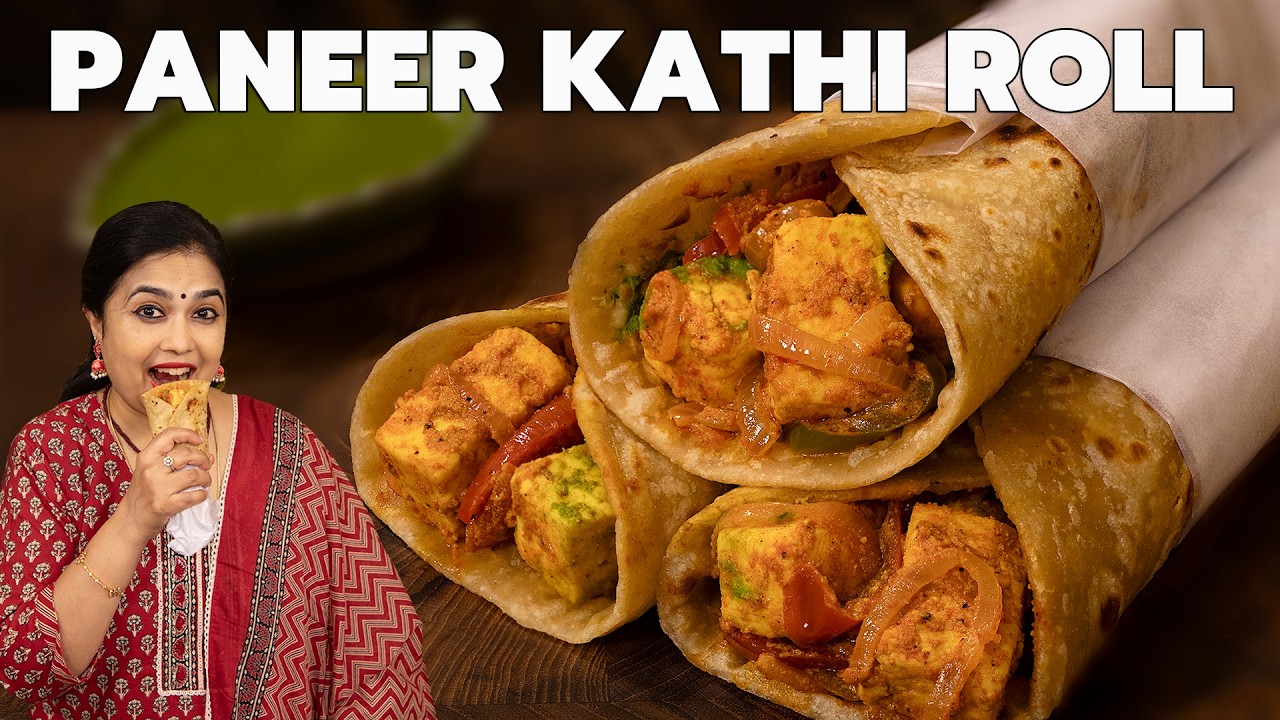 Paneer Kathi Roll |  High Protein Veg Roll | Street Food Style | Paneer Recipes
