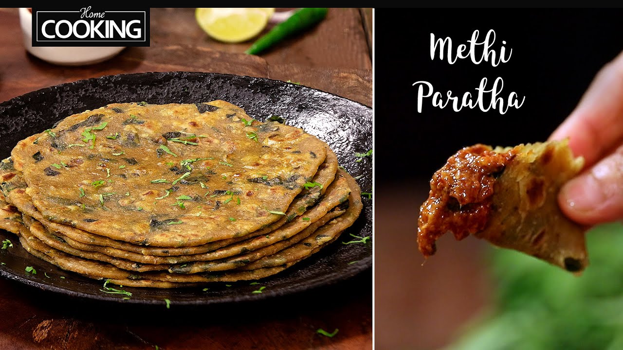 Methi Paratha | Methi Ka Paratha | Healthy Recipes | Paratha Recipe | Lunch Recipes | Indian Breads