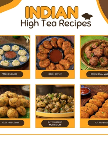 Indian High tea recipes