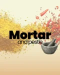 mortar and pestle